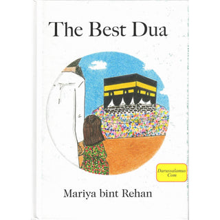 The Best Dua by Mariya bint Rehan