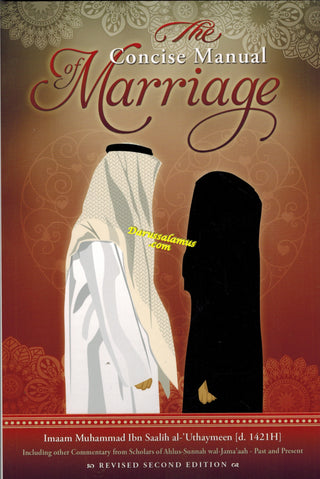 The Concise Manual of Marriage By Muhammad Bin Saalih Al-Uthaimeen