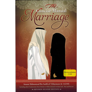 The Concise Manual of Marriage By Muhammad Bin Saalih Al-Uthaimeen