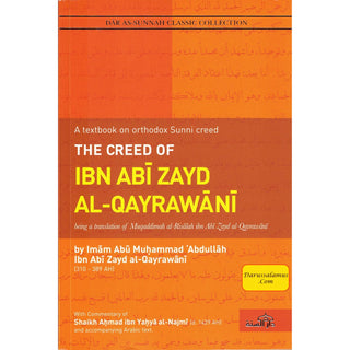 The Creed Of Ibn Abi Zayd Al Qayrawani By Imaam Abu Muhammad Abdullah Ibn Abi Zayd Al Qayraw