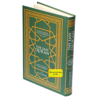 The Easy Quran, Translation of the Holy Quran in Easy English By Imtiaz Ahmad (New Edition)