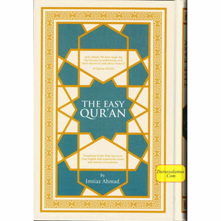 The Easy Quran, Translation of the Holy Quran in Easy English By Imtiaz Ahmad (New Edition)