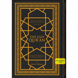 The Easy Quran, Translation of the Holy Quran in Easy English By Imtiaz Ahmad (New Edition)