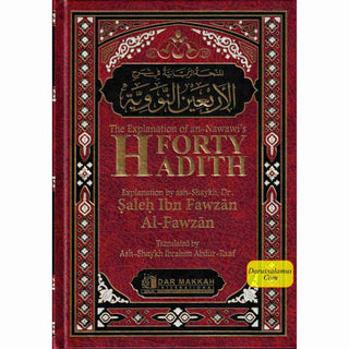 The Explanation of Imam al-Nawawi's 40 Hadith 2 Volume Set