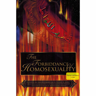 The Forbiddance of Homosexuality By Al-Haafidh Abu Bakr Muhammad bin al-Hussain al-Aajooree