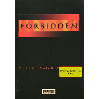 The Forbidden By Shaykh Saleh Munajjid