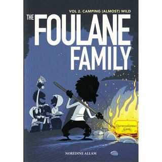 The Foulane Family (Volume 2): (Almost) Wild Camping
ISBN: 9782919843022