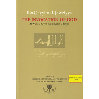 The Invocation Of God By Ibn Qayyim al-Jawziyya