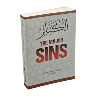 The Major Sins By Imam al-Dhahabi