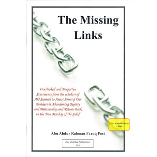 The Missing Links By Abu Abdur Rahman Faruq Post