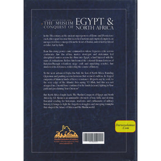 The Muslim Conquest of Egypt and North Africa - Islamic Militiary History Series