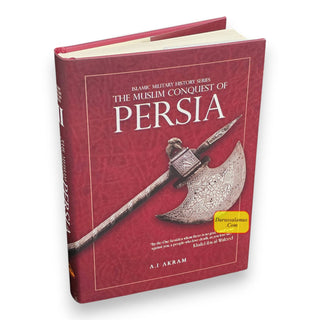 The Muslim Conquest of Persia - Islamic Militiary History Series
ISBN: 9781068445026