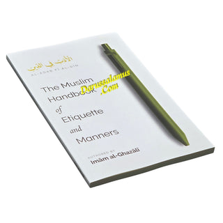 The Muslim Handbook of Etiquette and Manners