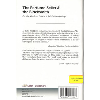 The Perfume-Seller & the Blacksmith (Concise Words on Good and Bad Companionships)