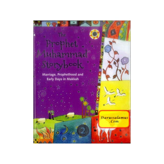 The Prophet Muhammad Storybook 2 By Saniyasnain Khan