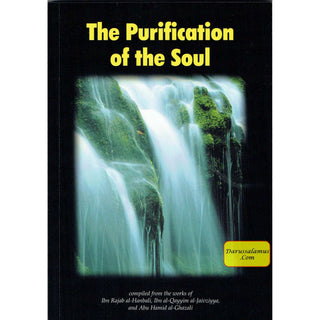 The Purification of the Soul By Ibn Rajab al-Hanbali, Ibn al-Qayyim al-Jawziyya