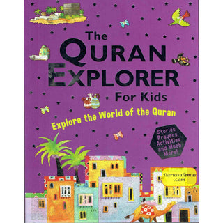 The Quran Explorer For Kids (Paperback) By Saniyasnain Khan