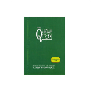 The Quran Arabic Text With Corresponding English Meanings (Small Size) By Saheeh International