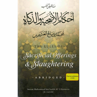 The Rules of Sacrificial Offerings and Slaughtering By Imaam Muhammad Bin Saalih Al-Uthaimeen