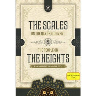 The Scales On The Day Of Judgement & The People On The Heights