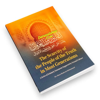 The Scarcity of the People of Truth in Most Generations