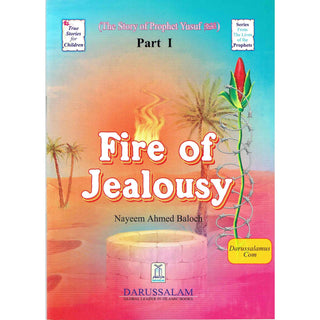 The Story of Prophet Yusuf,Fire of Jealousy (Part1)