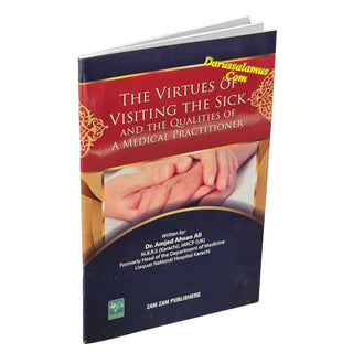 The Virtues Of Visiting The Sick