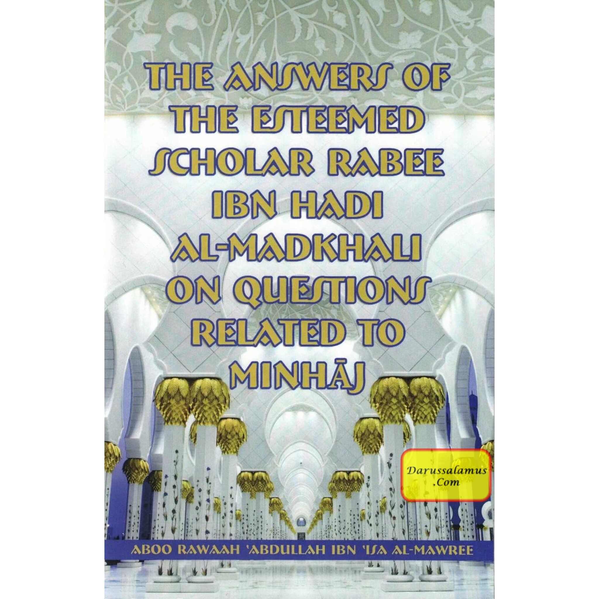 The Answers Of The Esteemed Scholar Rabee By Aboo Rawaah – DARUSSALAM US