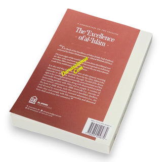 A Commentary on the Treatise: The Excellence of al-Islam, 9798899404870