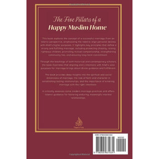 The Five Pillars of a Happy Muslim Home by Umar Quinn,ISBN: 9798305831634