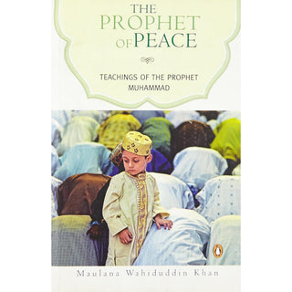 The Prophet of Peace: Teachings of the Prophet Muhammad,ISBN: 9780143068174