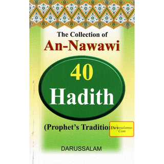 The collection of An-Nawawi 40 Hadith (Pocket Size) By Imam An- Nawawi