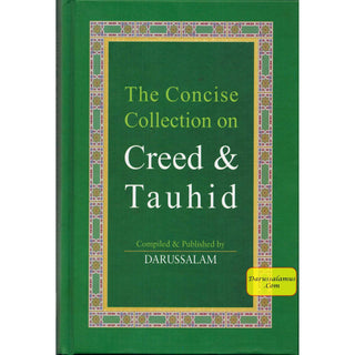 The Concise Collection on Creed and Tauhid (Large)