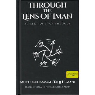 Through The Lens of Iman Reflections for the Soul