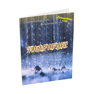 Trials of Life by Shaikh Salih Al-Fawzan