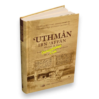 Islamic History Series-The Rightly-Guided Caliphs, Biography of Caliph iiph
