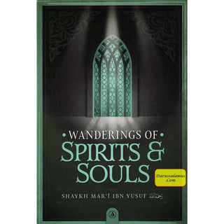 Wandering of Spirits and Souls by Shaykh Mart ibn Yusuf