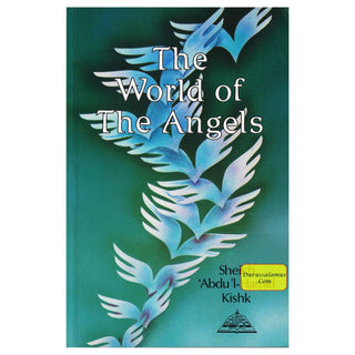 World Of The Angels By Sheikh Abdul Hamid Kishk