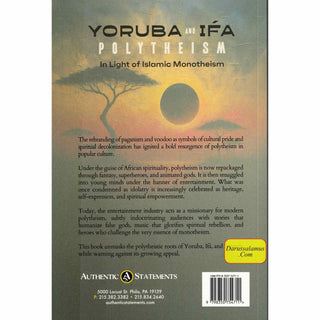 Yoruba and IFA Polythesim in Light of Islamic Monotheism