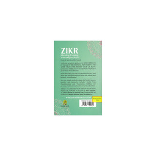 Zikr Morning Evening &amp; After Obligatory Prayers