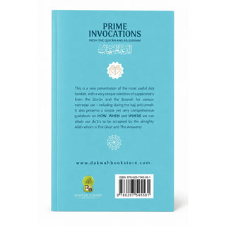 Prime Invocation from the Quran and Sunnah (Revised Edition)