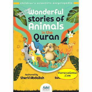 Wonderful Stories of Animals in the Qur’an