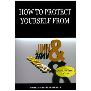 How To Protect Yourself From Jinn & Shaytaan With 2 Audio CDs By Waheed Abdussalama Baly