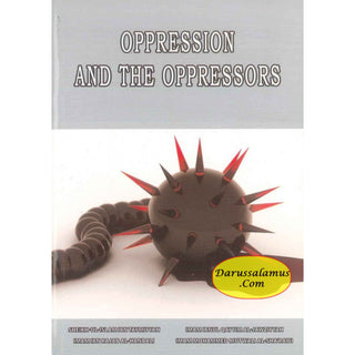 Oppression And The Oppressors By Mohamed Moutwalli Shaaraoui