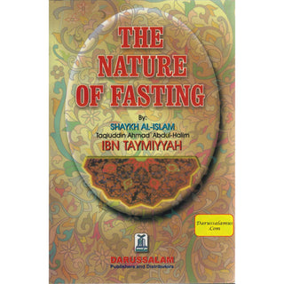 The Nature of Fasting By Shaykh al-Islam Ibn Taymiyyah