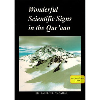 Wonderful Scientific Signs in the Quran By Dr. Zaghloul An-Najjar