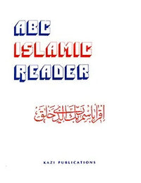 A B C Islamic Readerby Kazi