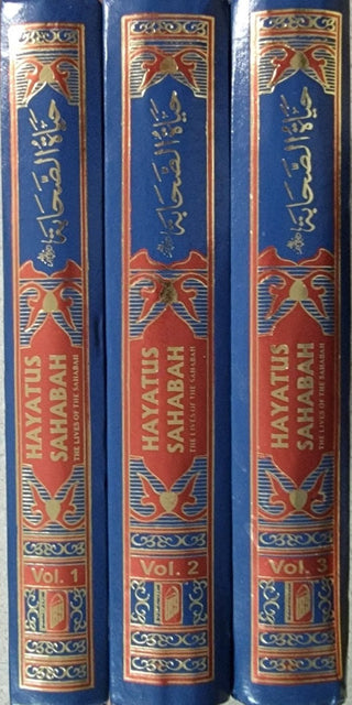 Hayatus Sahabah (The Lives of the Sahabah) 3 Volumes By Muhammad Yusuf Kandhelvi