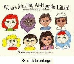 We are Muslim, Al-Hamdu Lillah! By Kathy Fannoun