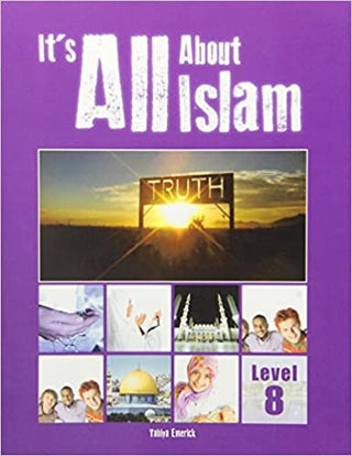Its All about Islam (Level 8) By Yahiya Emerick